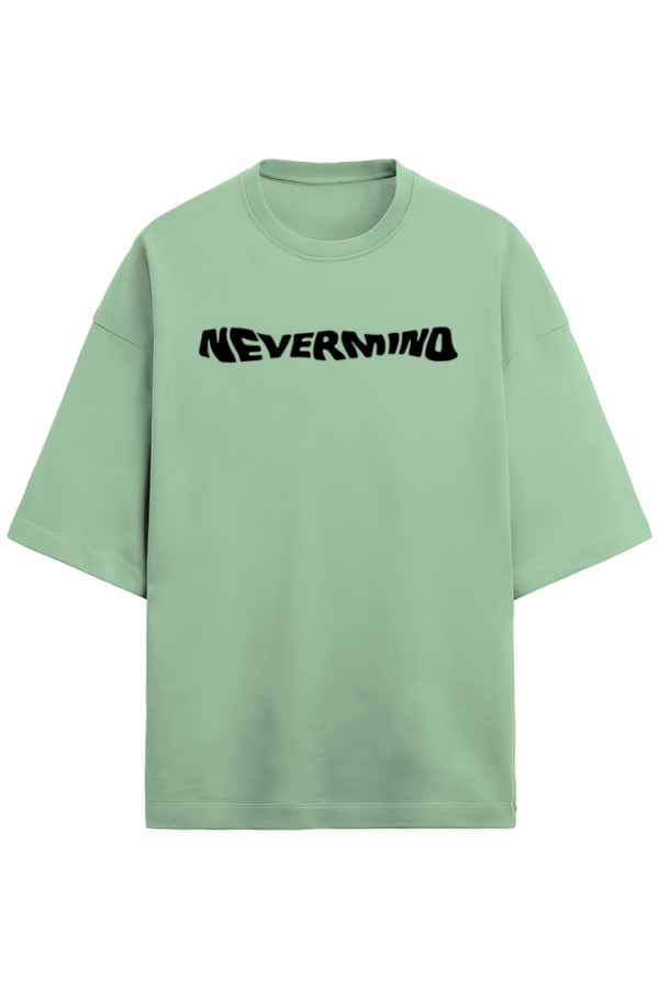 NEVERMIND