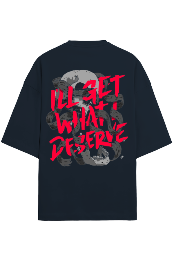 I WILL GET WHAT I DESERVE - Image 2